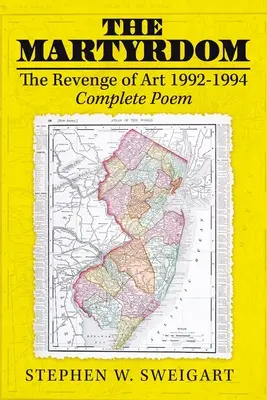 Martiriul: Răzbunarea artei 1992-1994 Poeme complete - The Martyrdom: The Revenge of Art 1992-1994 Complete Poem