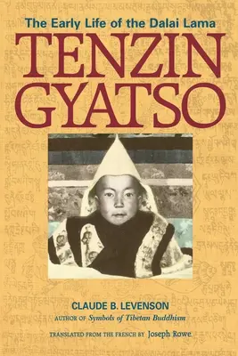 Tenzin Gyatso: Viața timpurie a lui Dalai Lama - Tenzin Gyatso: The Early Life of the Dalai Lama