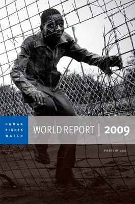 Raportul mondial al Human Rights Watch - Human Rights Watch World Report