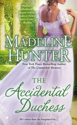 Ducesa accidentală (The Accidental Duchess) - The Accidental Duchess