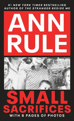Mici sacrificii: Cazul șocant de crimă adevărată al Dianei Downs - Small Sacrifices: The Shocking True Crime Case of Diane Downs