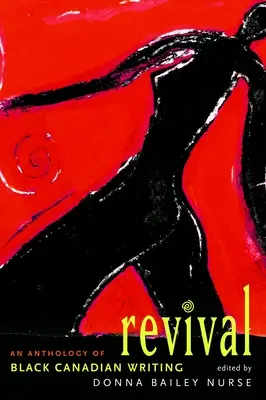 Revival: O antologie a celor mai bune scrieri canadiene de culoare - Revival: An Anthology of the Best Black Canadian Writing