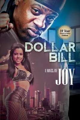 Dollar Bill - Ediție aniversară de 10 ani - Dollar Bill - 10 Year Anniversary Edition
