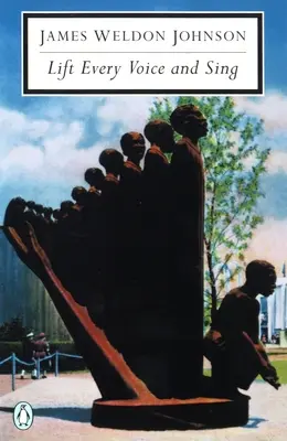 Ridicați fiecare voce și cântați: Poezii selectate - Lift Every Voice and Sing: Selected Poems