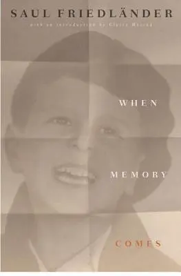 Când vine amintirea - Memoriile clasice - When Memory Comes - The Classic Memoir