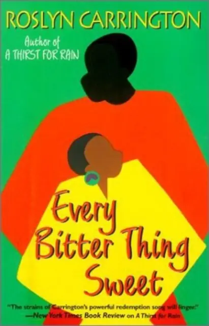 Every Bitter Thing Sweet