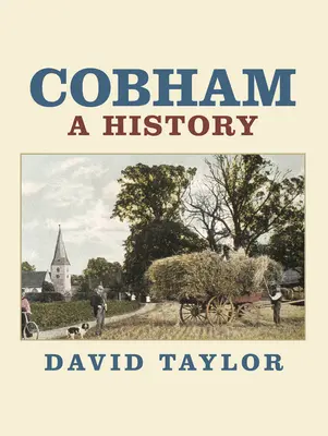 Cobham: O istorie - Cobham: A History