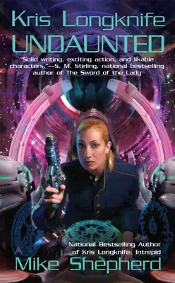 Kris Longknife: Neînfricat - Kris Longknife: Undaunted