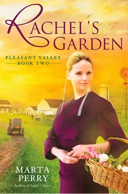 Grădina lui Rachel - Rachel's Garden
