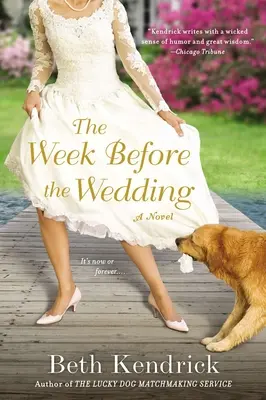 Săptămâna dinaintea nunții - The Week Before the Wedding