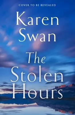 Orele furate: O poveste romantică epică de dragoste interzisă, Cartea a doua din seria Wild Isle - The Stolen Hours: An Epic Romantic Tale of Forbidden Love, Book Two of the Wild Isle Series