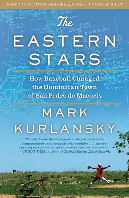 The Eastern Stars: Cum a schimbat baseball-ul orașul dominican San Pedro de Macoris - The Eastern Stars: How Baseball Changed the Dominican Town of San Pedro de Macoris