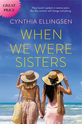 Când eram surori - When We Were Sisters