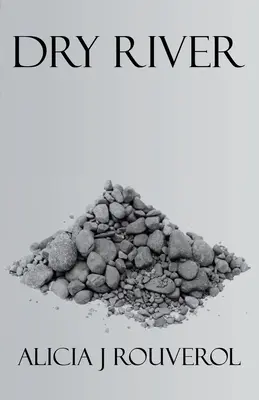 Râul uscat - Dry River