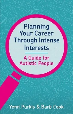 Planificarea carierei prin intermediul intereselor intense - Planning Your Career Through Intense Interests