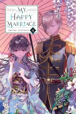 Căsătoria mea fericită, Vol. 4 (Light Novel) - My Happy Marriage, Vol. 4 (Light Novel)