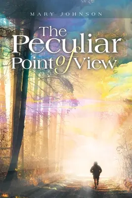 Punctul de vedere ciudat - The Peculiar Point of View