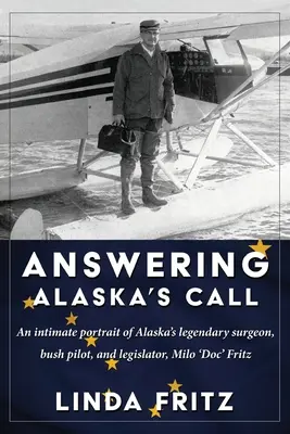 Răspunzând chemării Alaskăi - Answering Alaska's Call