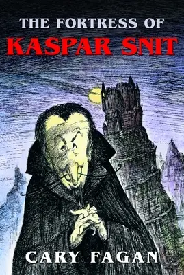 Fortăreața lui Kaspar Snit - The Fortress of Kaspar Snit