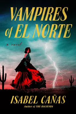 Vampirii din El Norte - Vampires of El Norte