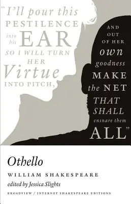 Othello: O ediție Broadview Internet Shakespeare - Othello: A Broadview Internet Shakespeare Edition