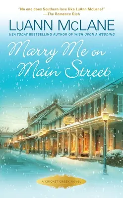 Căsătorește-te cu mine pe strada principală - Marry Me on Main Street