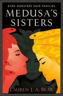 Surorile Medusei - Medusa's Sisters