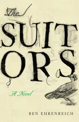 Suitors - Un roman - Suitors - A Novel