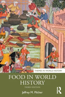 Alimentația în istoria universală - Food in World History