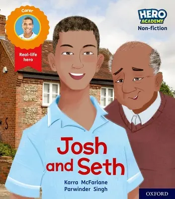 Hero Academy Non-fiction: Oxford Level 2, Red Book Band: Josh și Seth - Hero Academy Non-fiction: Oxford Level 2, Red Book Band: Josh and Seth