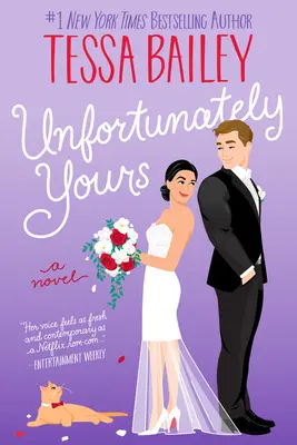 Din nefericire a ta UK - Un roman - Unfortunately Yours UK - A Novel