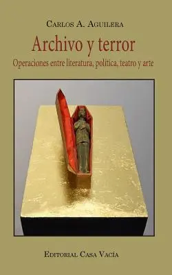 Arhivă și teroare - Archivo y terror