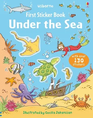 Prima carte de abțibilduri Sub mare - First Sticker Book Under the Sea