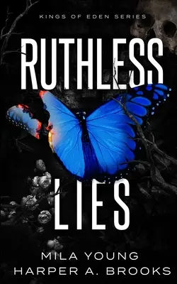 Minciuni nemiloase - Ruthless Lies