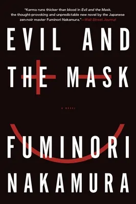 Răul și masca - Evil and the Mask