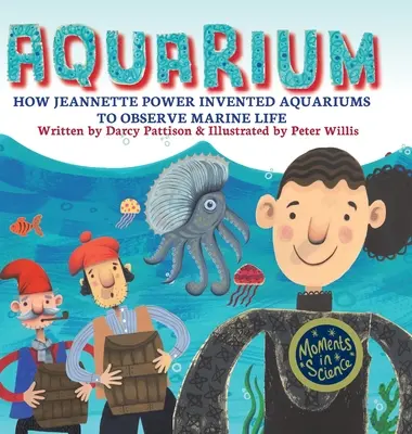 Acvariu: Cum a inventat Jeannette Power acvariul pentru a observa viața marină - Aquarium: How Jeannette Power Invented Aquariums to Observe Marine Life