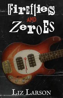 Licurici și zerouri - Fireflies and Zeroes