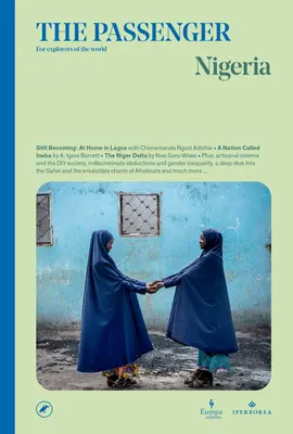 Pasagerul: Nigeria - The Passenger: Nigeria