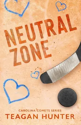 Neutral Zone (Ediție specială) - Neutral Zone (Special Edition)