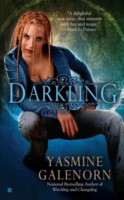 Darkling: Un roman din lumea cealaltă - Darkling: An Otherworld Novel