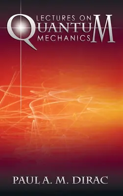 Prelegeri despre mecanica cuantică - Lectures on Quantum Mechanics