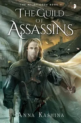Breasla asasinilor (The Guild of Assassins) - The Guild of Assassins