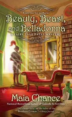 Frumoasa, Bestia și Belladonna - Beauty, Beast, and Belladonna