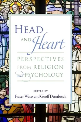 Cap și inimă: Perspective din religie și psihologie - Head and Heart: Perspectives from Religion and Psychology