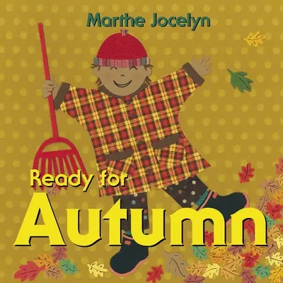 Gata pentru toamnă - Ready for Autumn