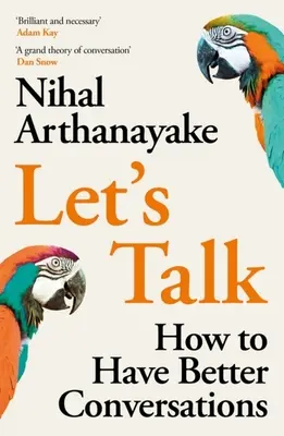 Let's Talk: Cum să ai conversații mai bune - Let's Talk: How to Have Better Conversations