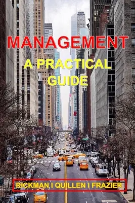 Management: Un ghid practic - Management: A Practical Guide