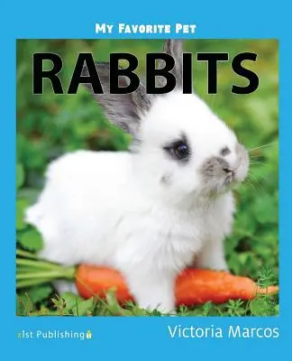 Animalul meu preferat: Iepuri - My Favorite Pet: Rabbits