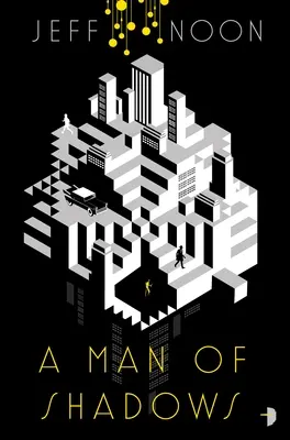 Un om al umbrelor - A Man of Shadows
