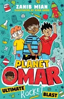 Planeta Omar: Ultima explozie de rachete - Cartea 5 - Planet Omar: Ultimate Rocket Blast - Book 5